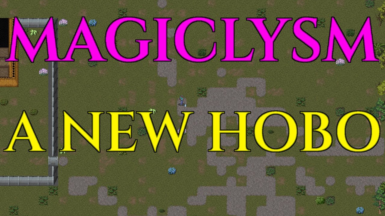 MY NEW HOBO - CDDA Magiclysm Mod Gameplay - Cataclysm 01