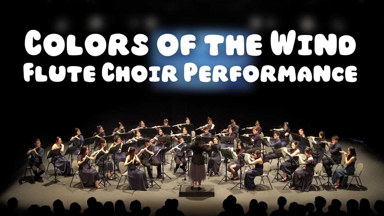[CGFA Flute Choir] Colors of the Wind from Pocahontas | A Magical Adventure 2023