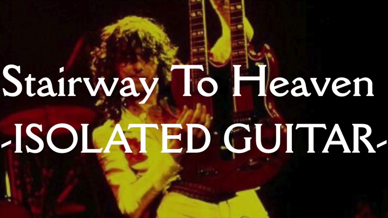 Led Zeppelin - Stairway To Heaven ISOLATED GUITARS