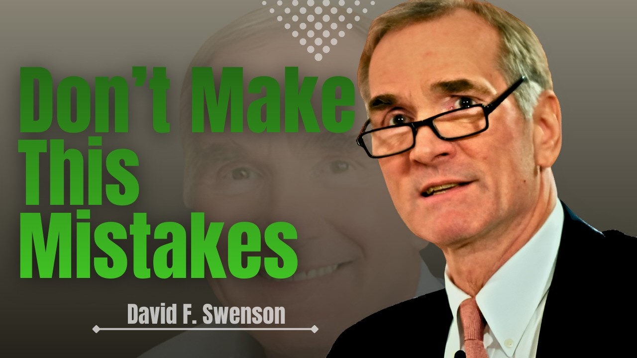 David f.Swenson: Top 5 investing mistakes every beginner makes.