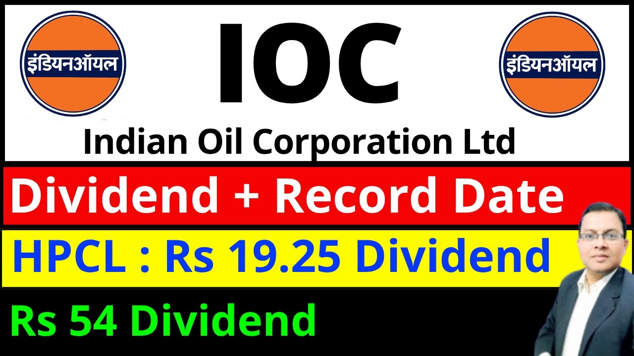 IOC SHARE DIVIDEND I INDIAN OIL SHARE NEWS I IOC DIVIDEND RECORD DT I HPCL I ONGC I CPCL I BPCL