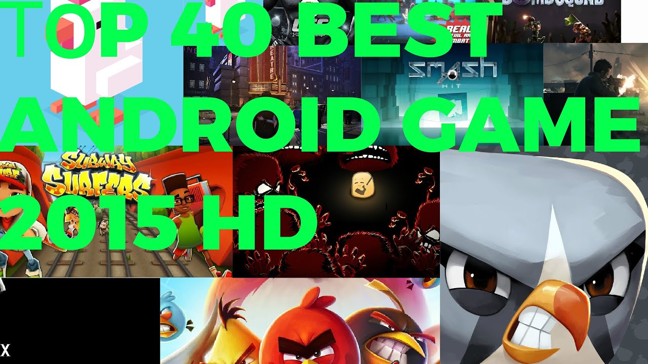 TOP 40 BEST Android Games 2015 HD