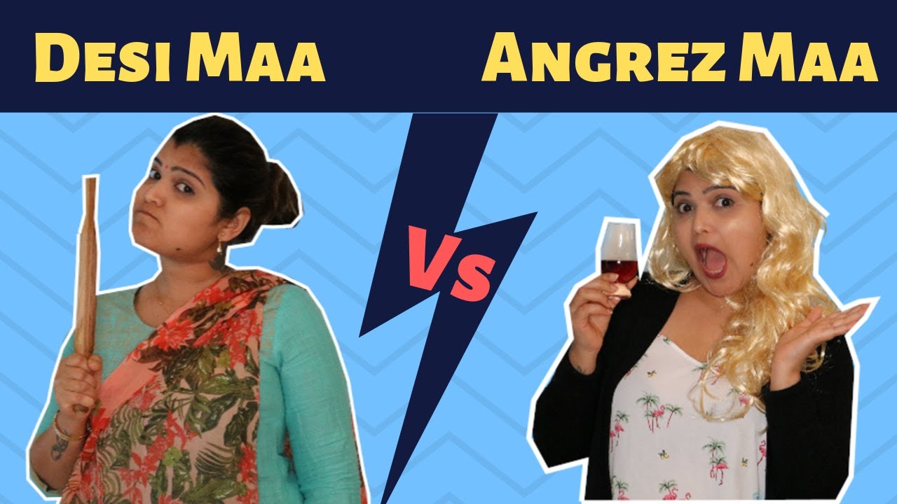 Desi Maa VS Angrez Maa | Desi VS Modern | Nautanki Naari | Funny Videos