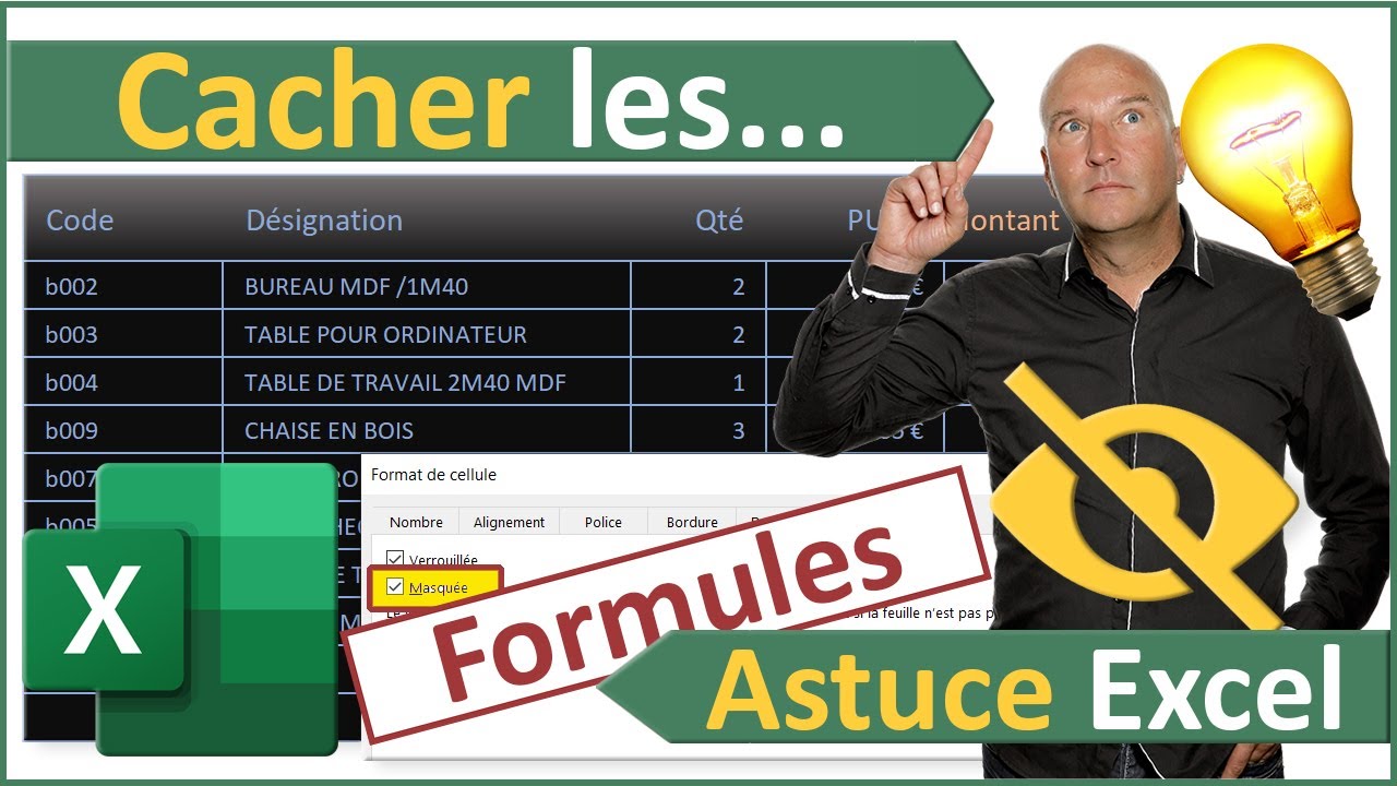 Cacher les formules des calculs avec Excel