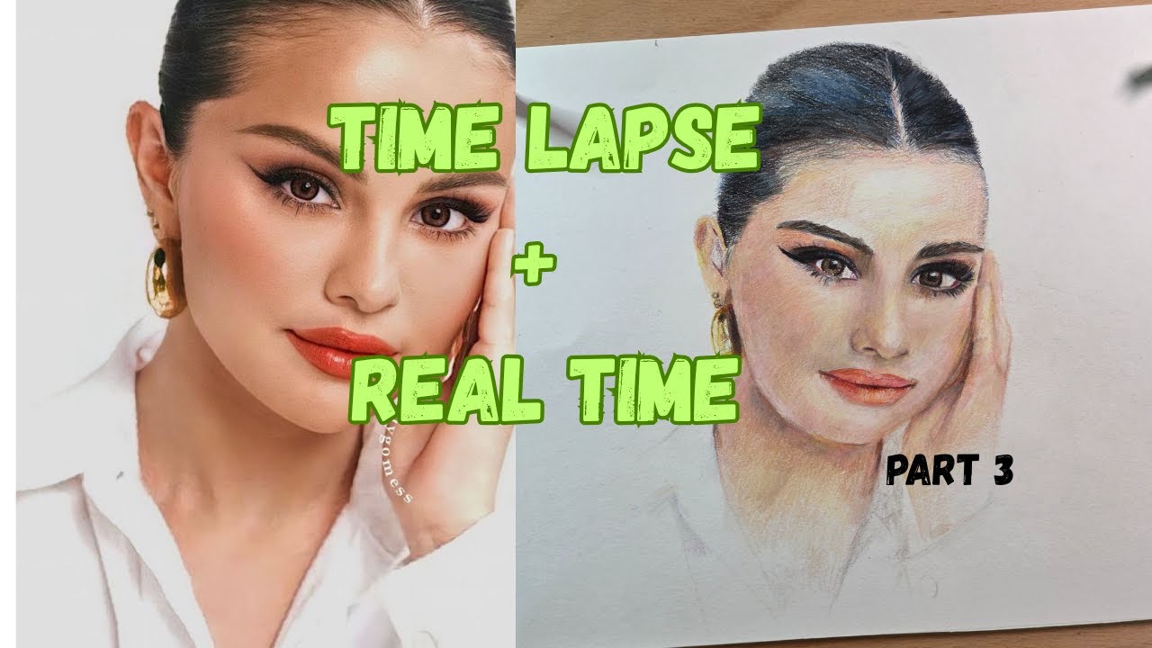 🎨 Getting Out of the Ugly Stage – Selena Gomez Portrait (Real Time + Time Lapse)