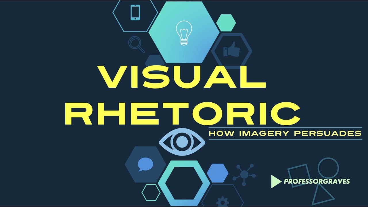 Visual Rhetoric: How Imagery Persuades