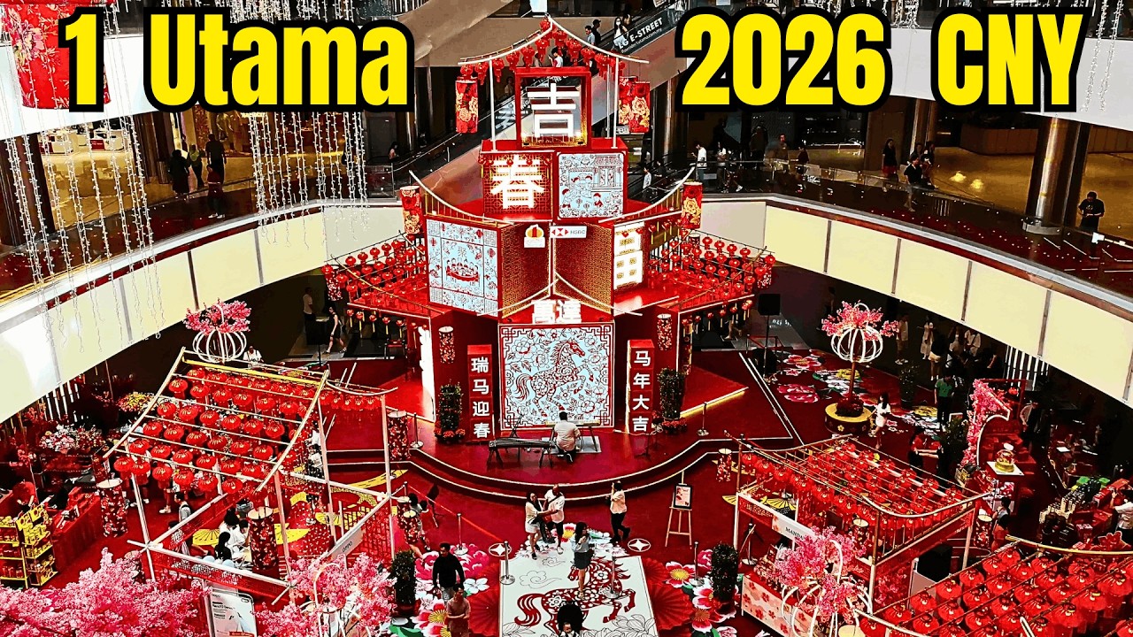 2026  八打灵 万达广场 新年装饰 盛大开放 / Unveiling Magic: 2026 CNY Decorations at 1 Utama!