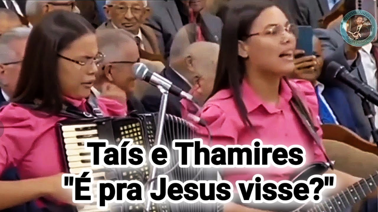 Taís e Thamires (Marchando para Canaã) canta 