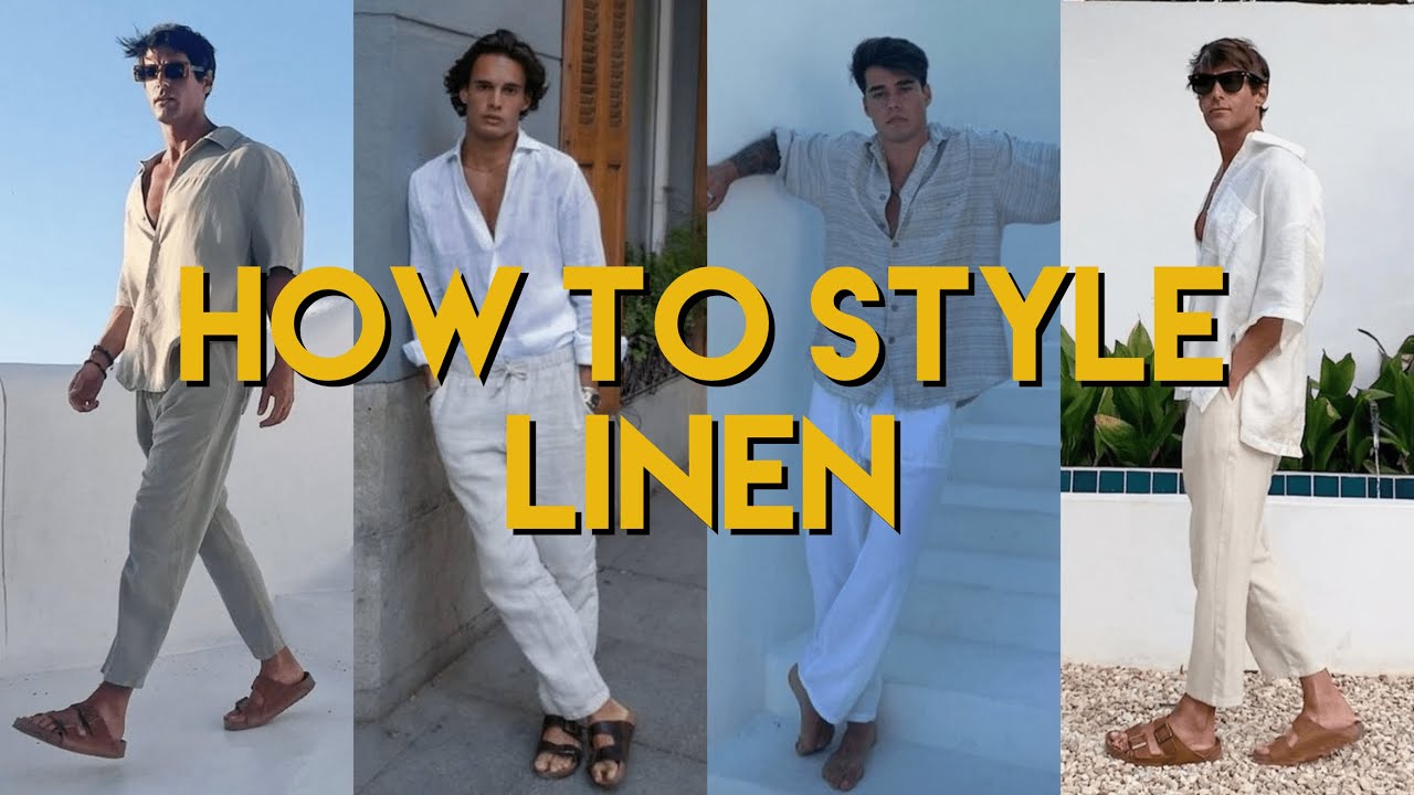 Styling Linen in the Summer | Men's Fashion Style 2022