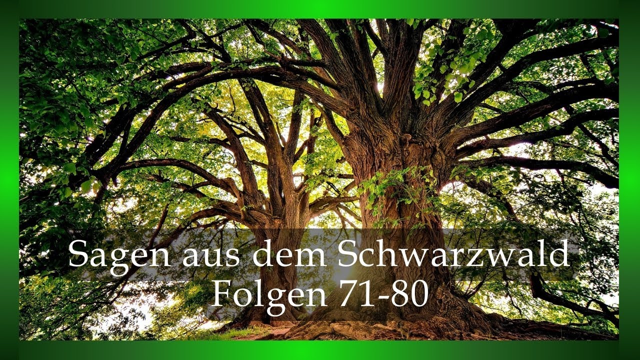 Sagen aus dem Schwarzwald - Folgen 71 - 80