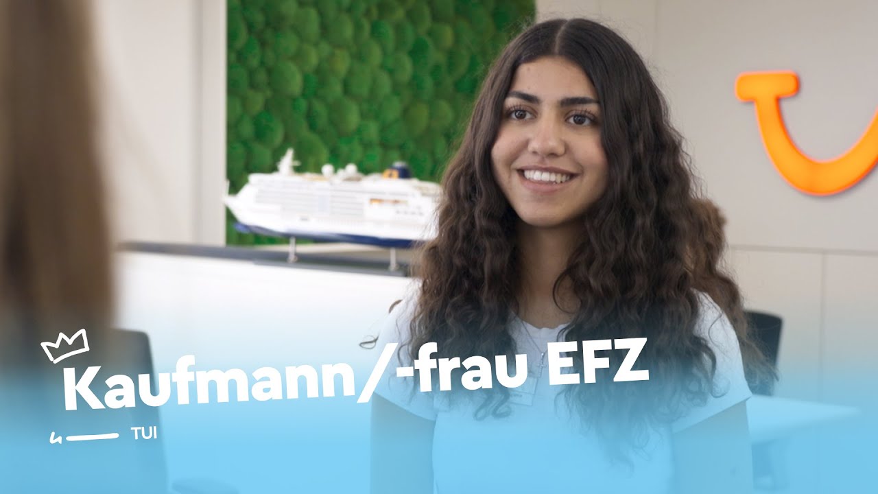 KV-Lehrstelle bei TUI: Abwechslung, Reisen & Kundenkontakt erleben | Lehrstellenvideo | Yousty