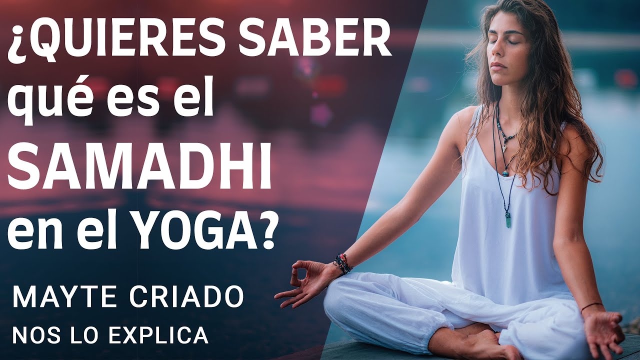 ¿QUIERES SABER🧐 qué es el SAMADHI🙏 en el YOGA?🧘‍♀️🧘