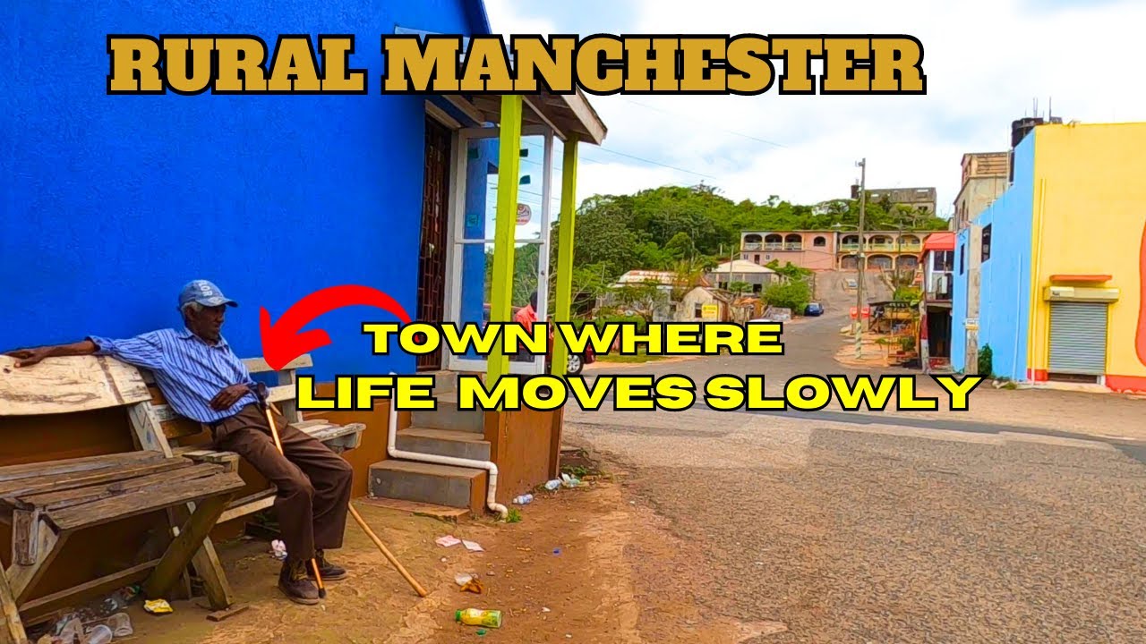 MANCHESTER : Rural Town Newport to  knockpatrick Where Life Moves Really Slow , #Jamaica 2023