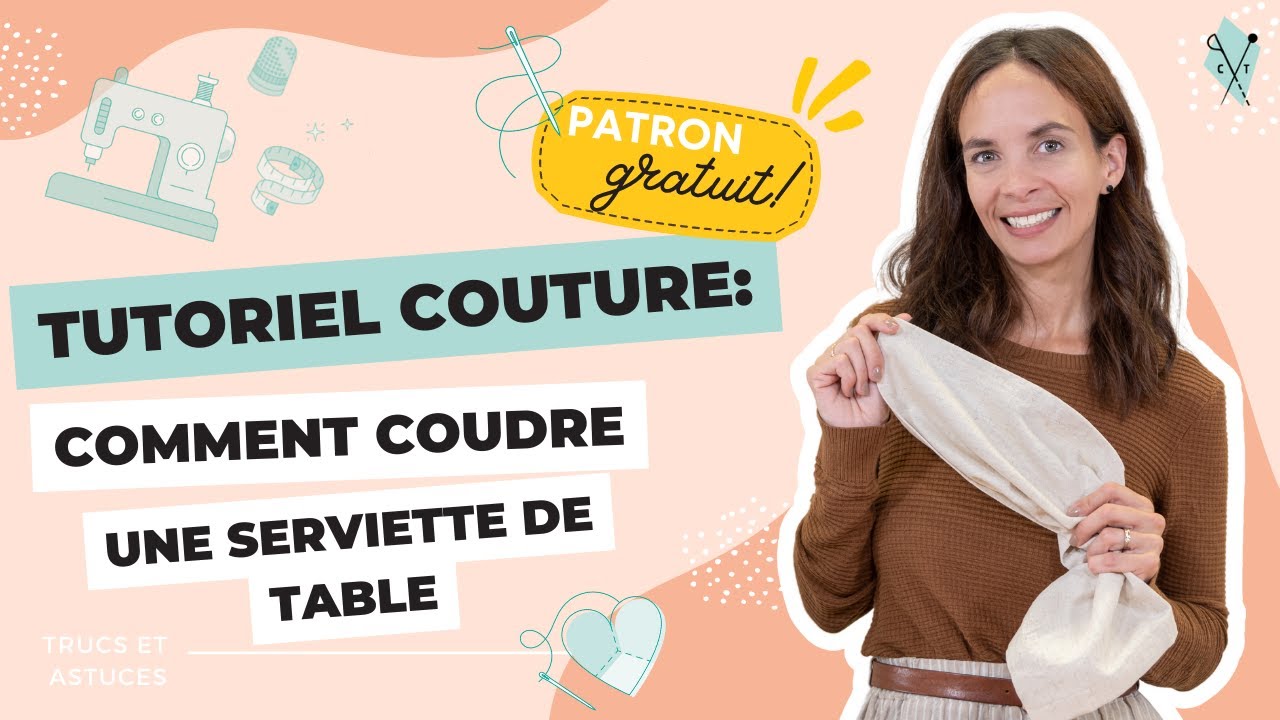 | PATRON GRATUIT | Tutoriel couture: Comment coudre une serviette de table, projet pour débutants!
