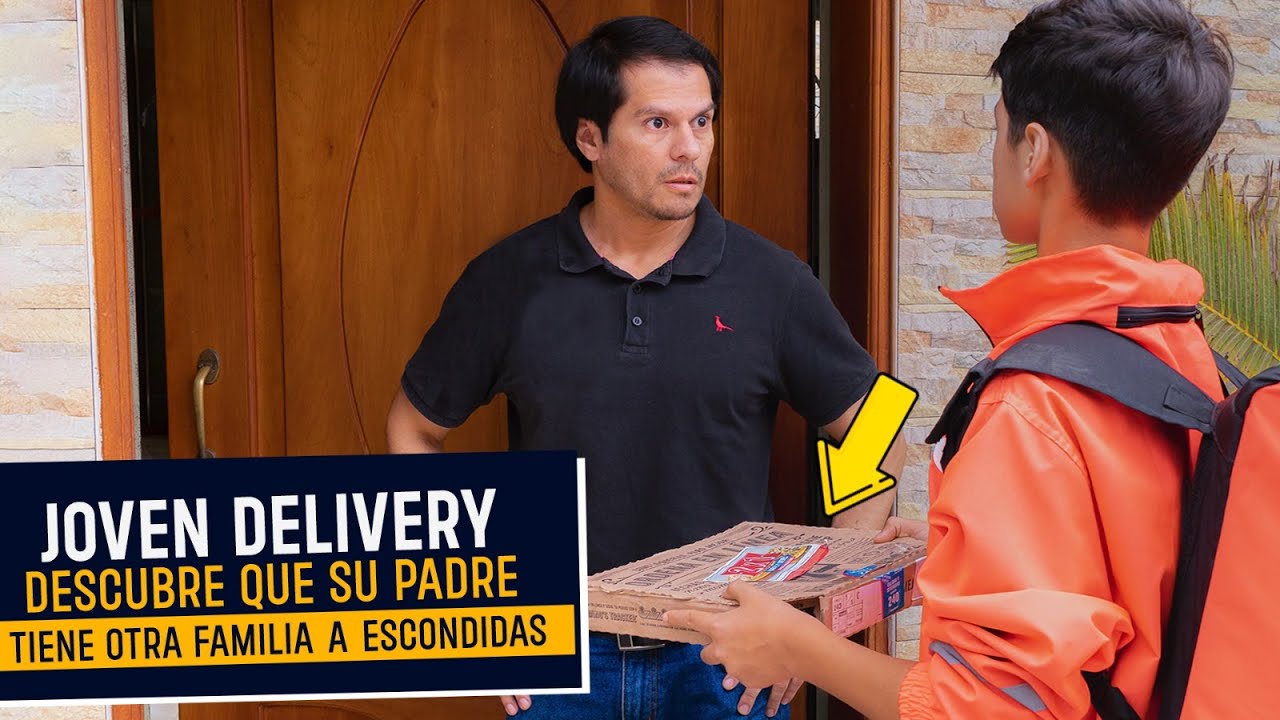 Joven delivery encuentra a su padre que tiene otra familia |  Joven delivery descubre a su padre