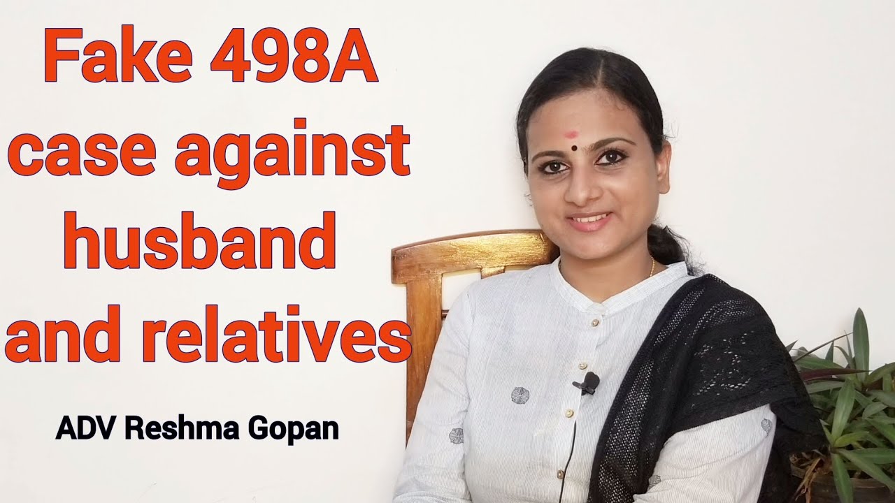 Fake 498A case against husband and relatives.| Adv Reshma Gopan @yourvakeel#cases #ipc498a 2022