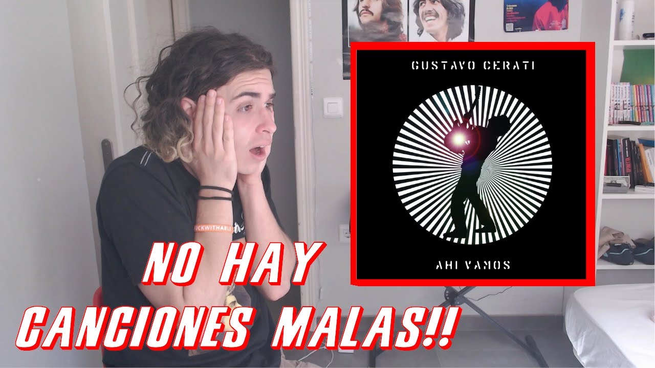 REACCIONO a Ahí Vamos de Gustavo Cerati POR PRIMERA VEZ | ZabecaSP