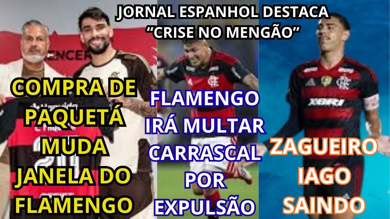AUDIO DO VAR,MULTA DE CARRASCAL,JANELA QUASE FECHADA PRO MENGÃO,IAGO DE SAIDA PROS USA
