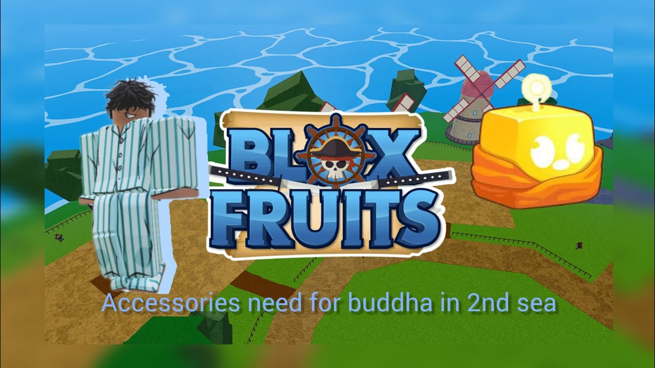 Items that are needed for buddha users in 2nd sea @Alapara_Gamer 
