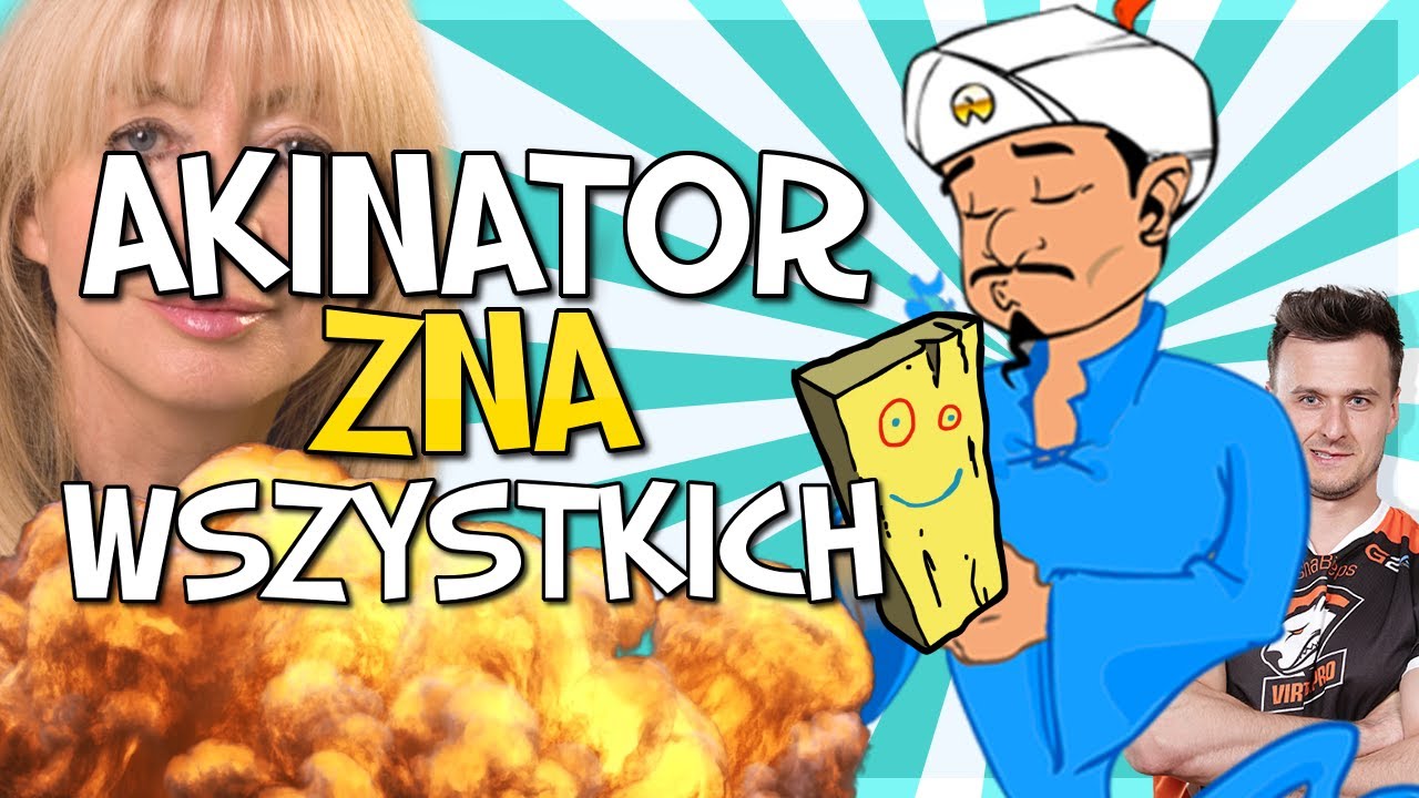 AKINATOR ZNA WSZYSTKICH !? ࢮࢯࢰࢮࢯ