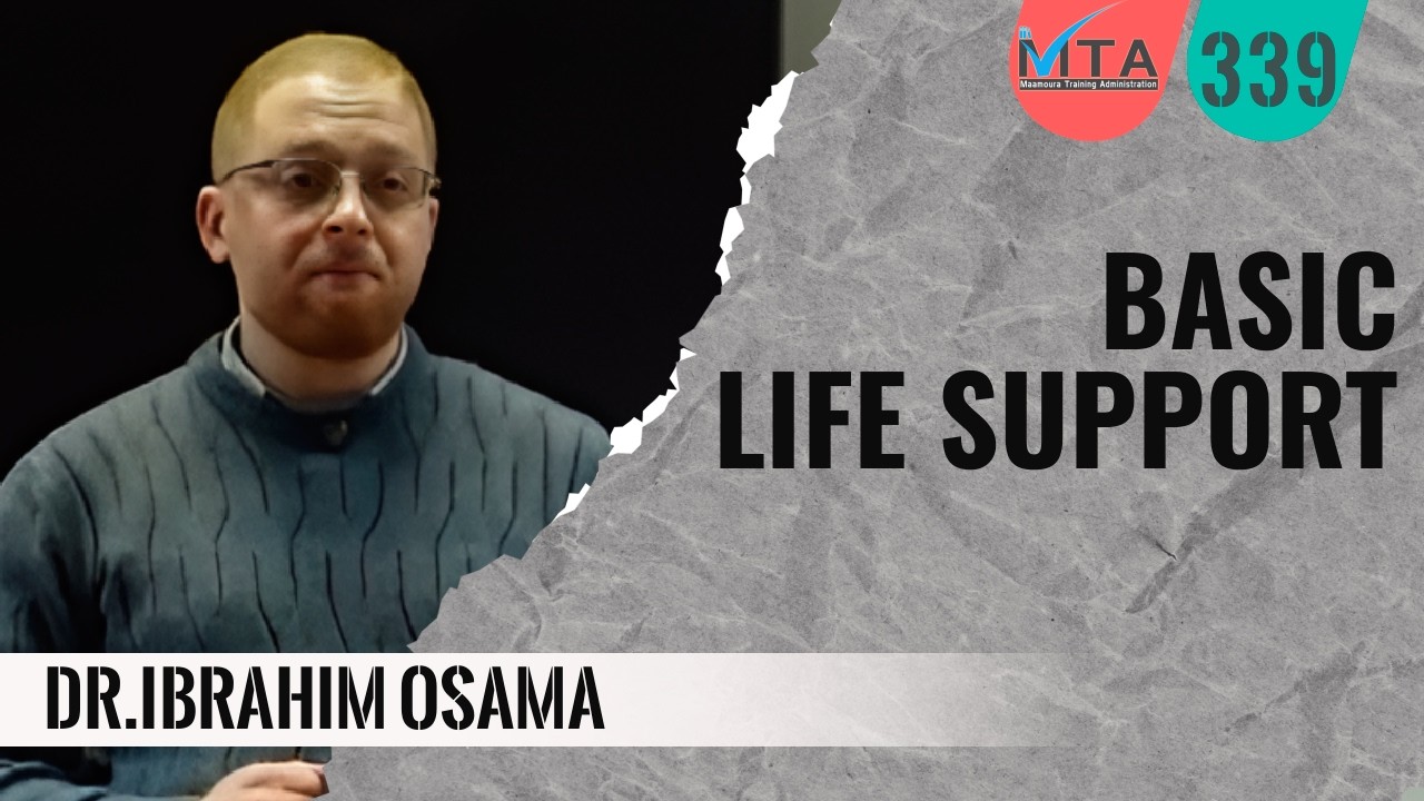 Dr. Ibrahim Osama- Basic Life Support