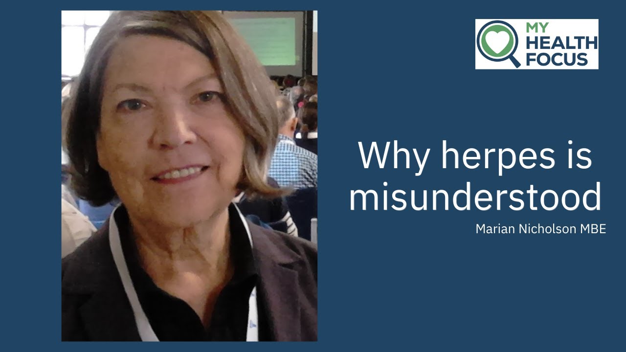 Managing herpes and busting stigmas with Herpes Viruses Association | Marian Nicholson MBE