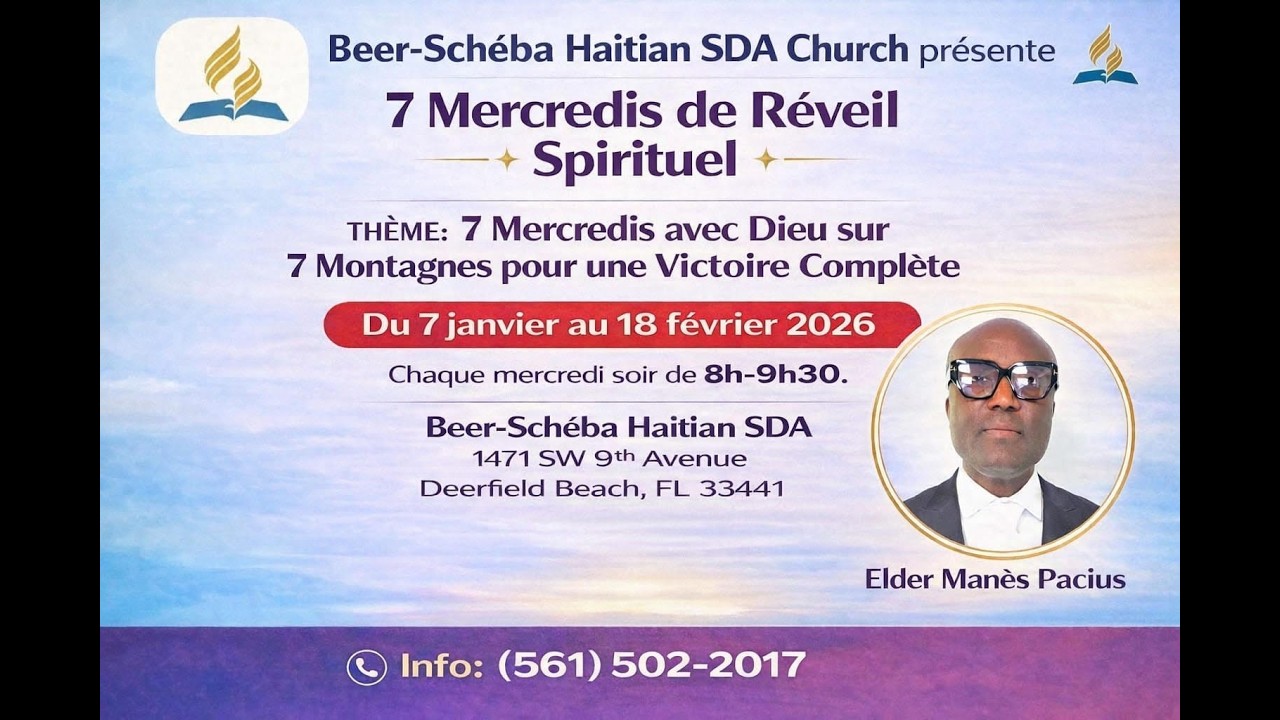 Beer-Scheba Haitian SDA Church |7 Mercredis de Réveil Spirituel | 11 Feb 2026