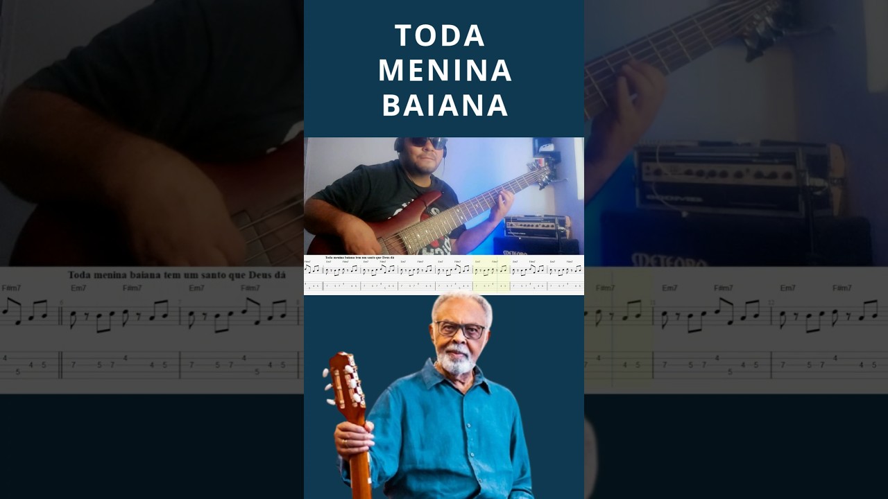 #01.Toda Menina Baiana - Gilberto Gil: Contrabaixo Cover + Transcrição c/ Tablatura + Partitura