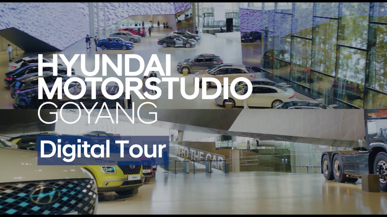 Hyundai Motorstudio Goyang | Digital Tour