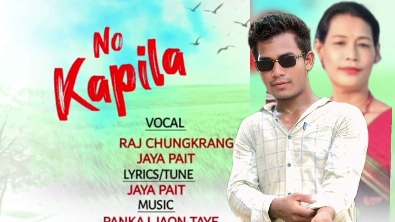 No KaiIa ll New Mising  Song  ll 2026 ll  Songer  JAYA  PAIT and RAJ CUNGKARANG Rajib Pasung 