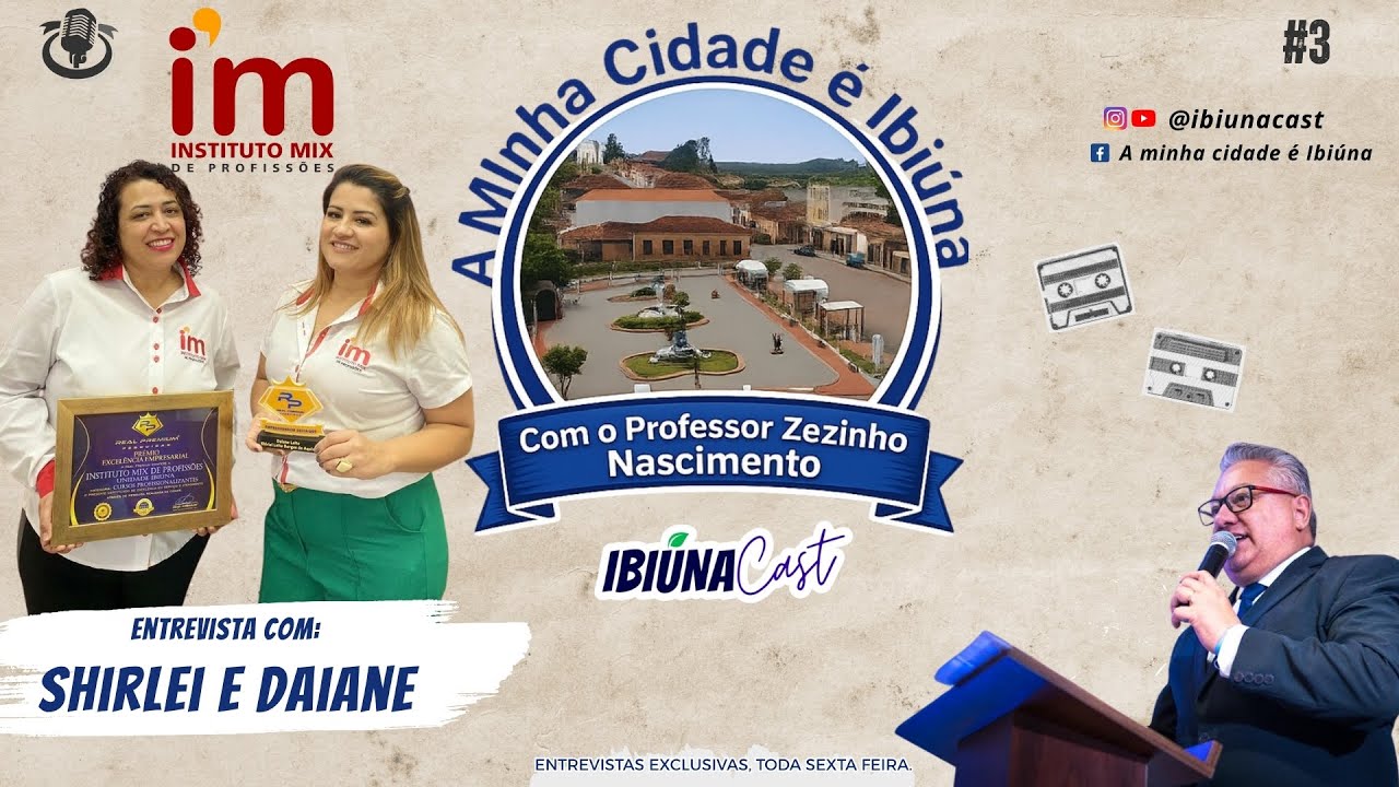A Minha Cidade é Ibiúna #3 | Daiane e Shirlei- Instituto Mix