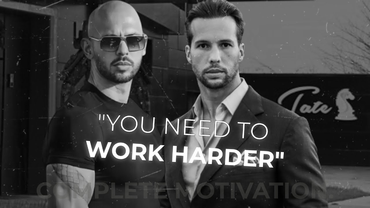 YOU NEED TO WORK HARDER - Motivational Speech by Andrew Tate