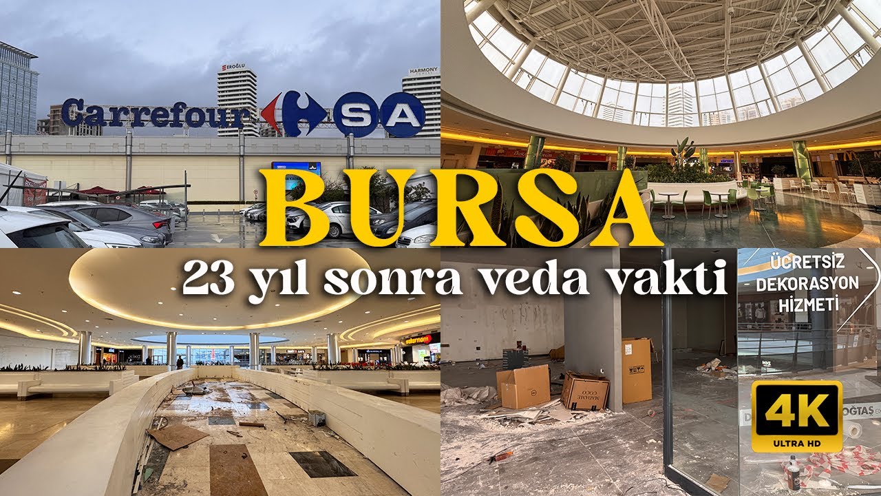 [4K] Bursalılar için 23 yıl sonra veda vakti | Çocukluğumuzun, gençliğimizin AVM'sinde son anlar