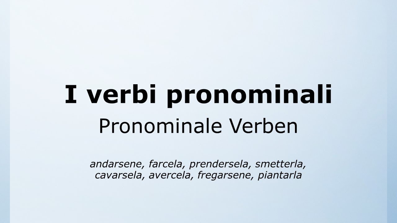 71 - Die Pronominalverben | I verbi pronominali | Italienisch leicht gemacht mit Ottimo! 🇮🇹