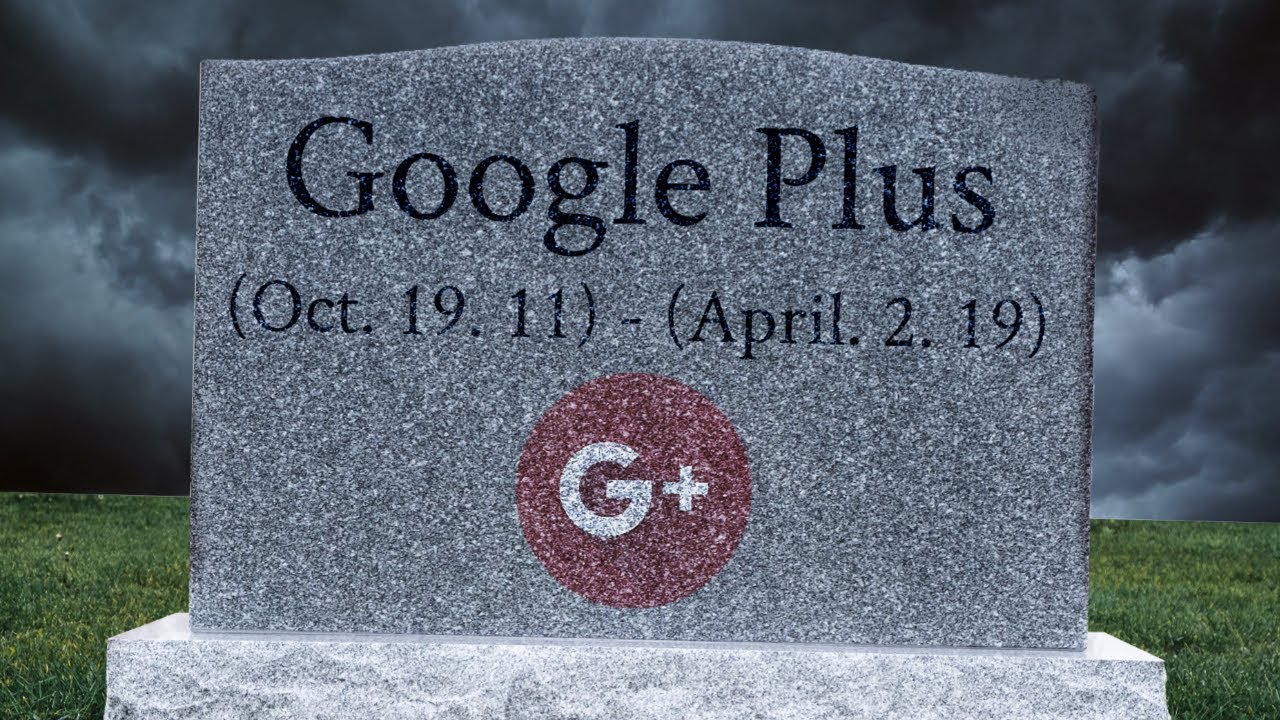 The Last of Google Plus.