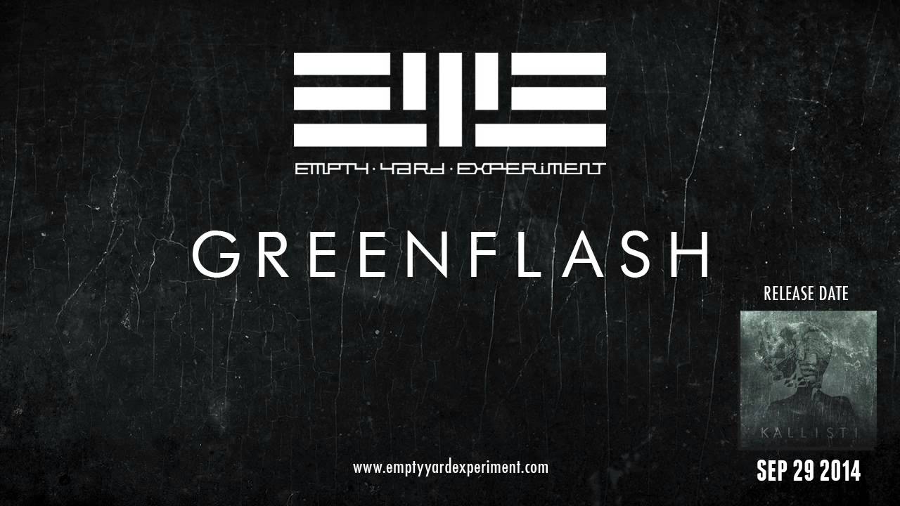 Empty Yard Experiment - Greenflash (Audio)