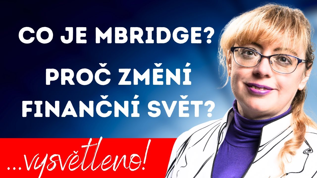 Co je mBridge?  Proč změn&iacute; finančn&iacute; svět?