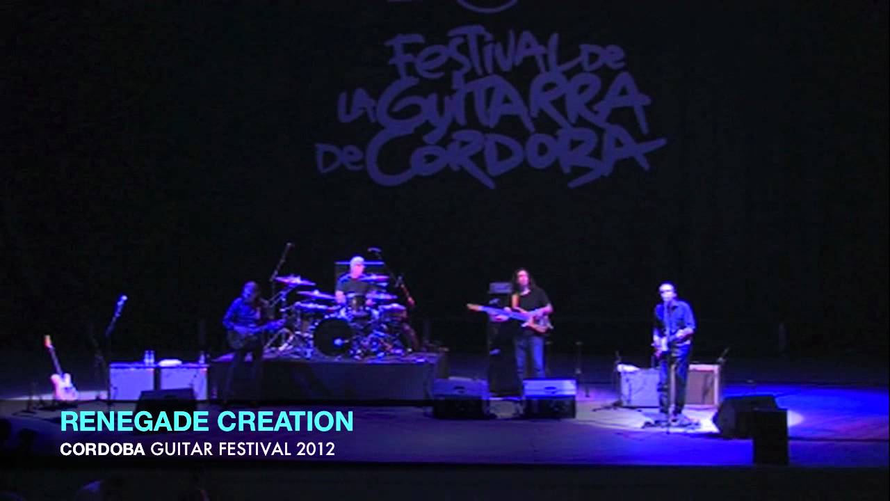 RENEGADE CREATION. Cordoba Guitar Festival 2012