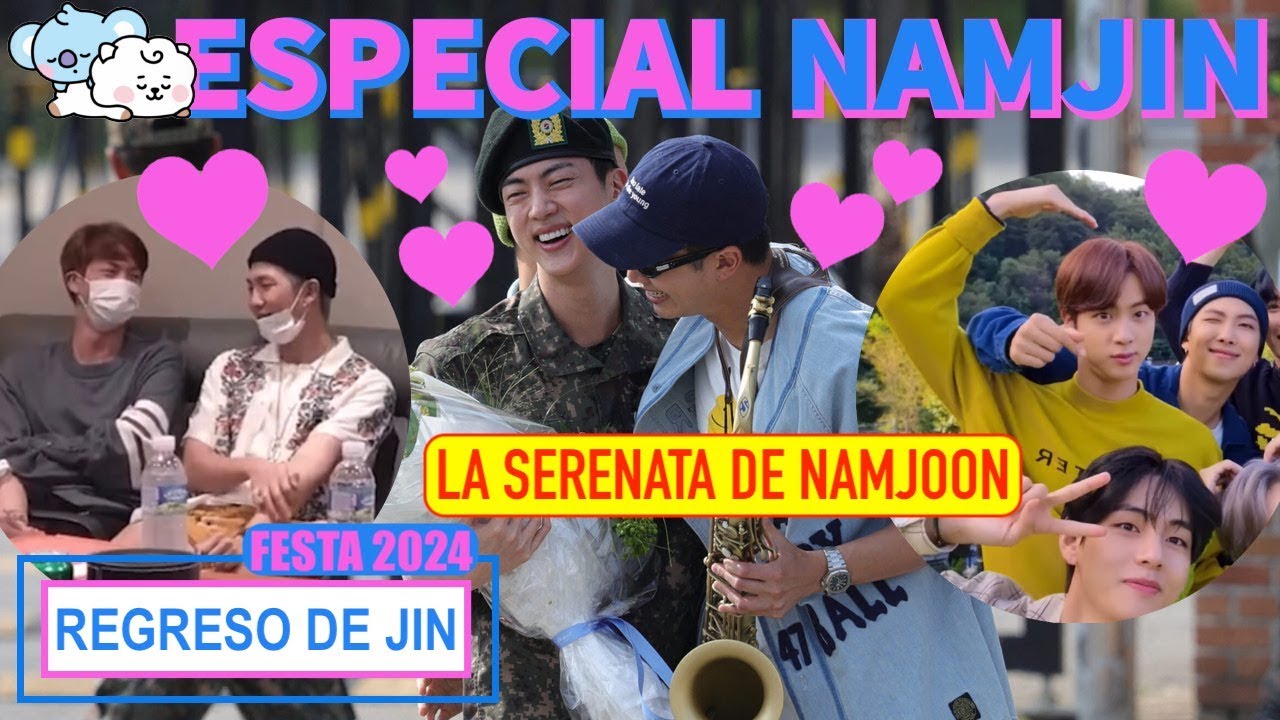 NAMJIN Especial 🐹🎖 (FESTA 2024 Y EL REGRESO DE JIN)