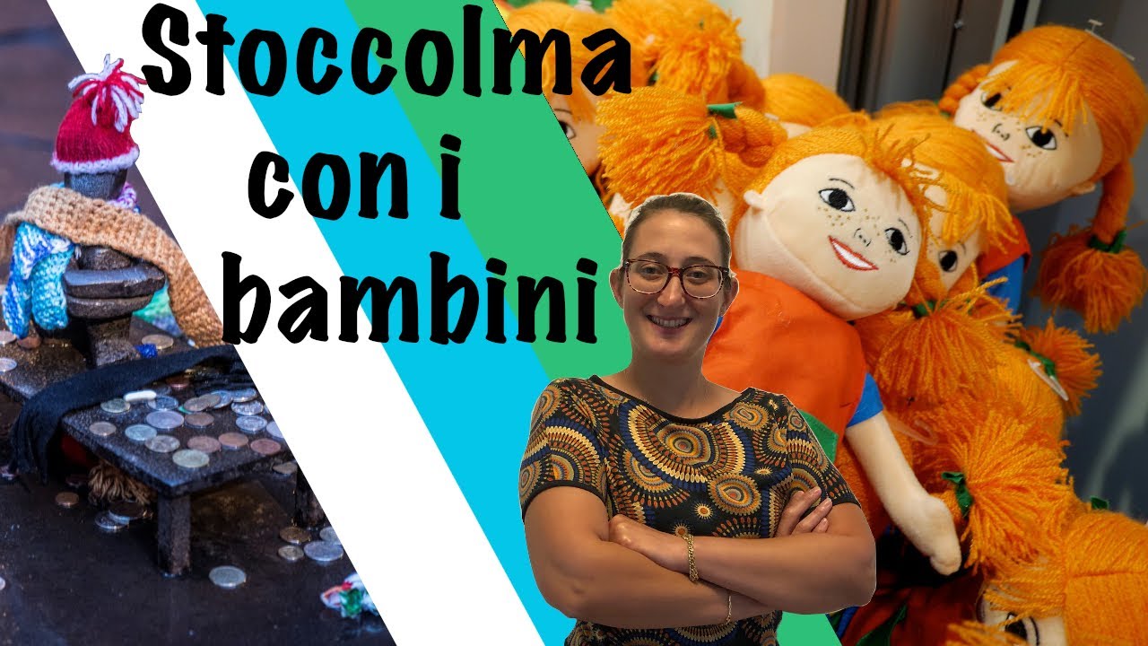 Cosa fare a Stoccolma con i bambini, i miei consigli di viaggio