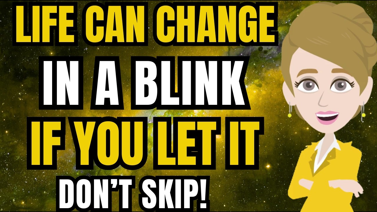 Life Can Change in a Blink If You Let It! 👀 Abraham Hicks 2026