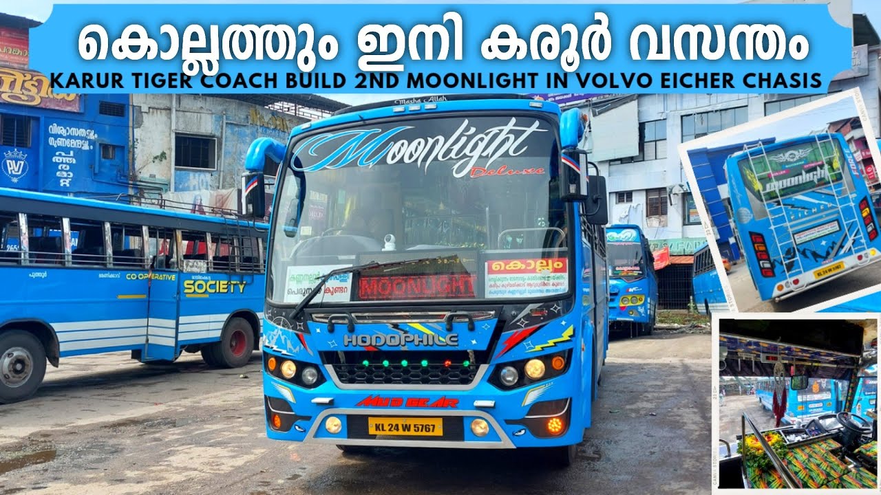 കൊല്ലത്തും ഇനി കരൂർ വസന്തം | Karur TIGER Coach build 2nd MOONLIGHT | Volvo Eicher Chasis #moonlight