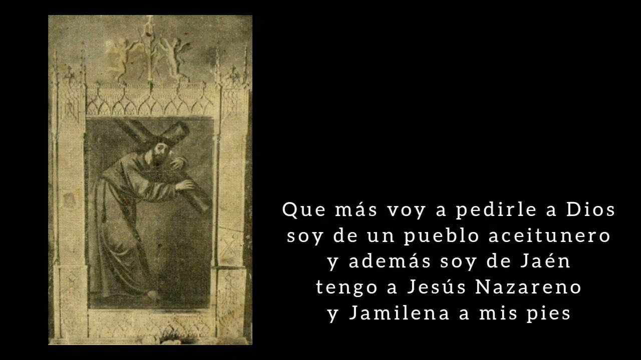 Sevillanas, Salmo e Himno a Nuestro Padre Jesús Nazareno, Patrón de Jamilena (Jaén) 