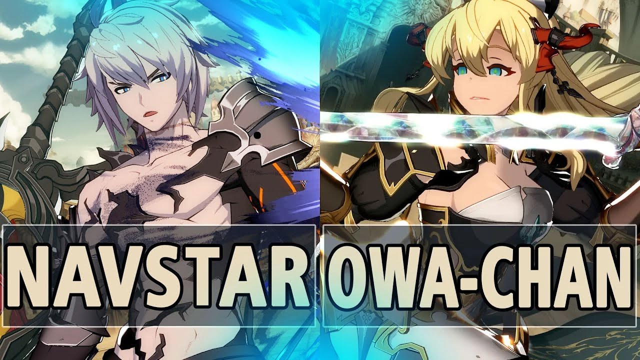 GBVSR:🔥Navstar (Lucilius) Vs Owa-chan (Vira)🔥| High Level Gameplay.