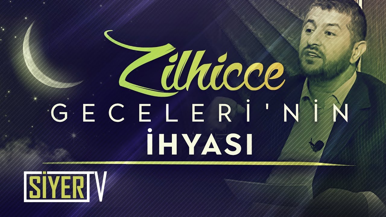 Zilhicce Gecelerinin İhyası | Muhammed Emin Yıldırım
