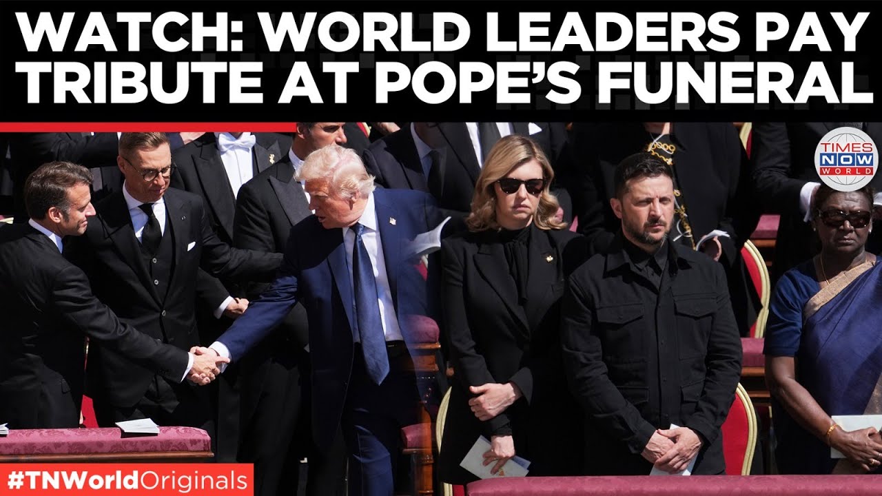 World Leaders Gather in Vatican City to Honor the Pope’s Legacy | Pope’s Funeral | Times Now World