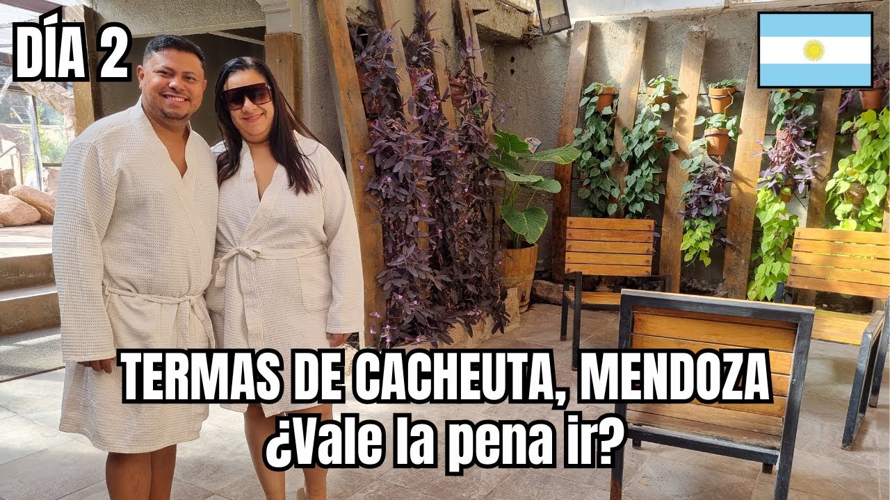 СТОИТ ЛИ ехать на горячие источники Качеута? 🙄 | МЕНДОСА 🇦🇷 ДЕНЬ 2