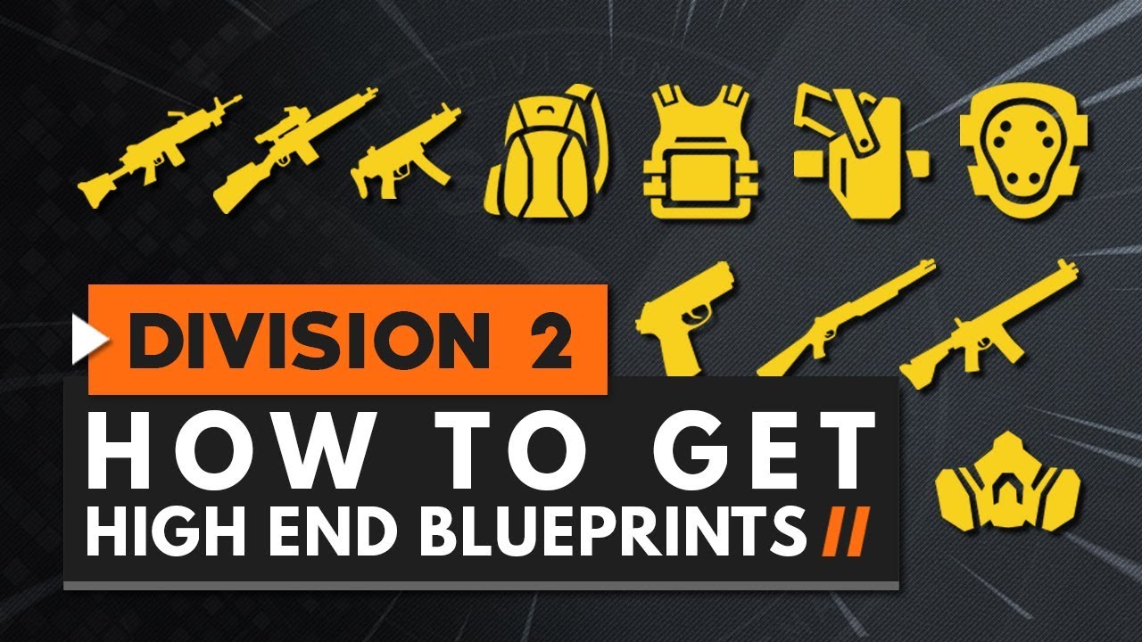 How to Get High End Blueprints in The Division 2
