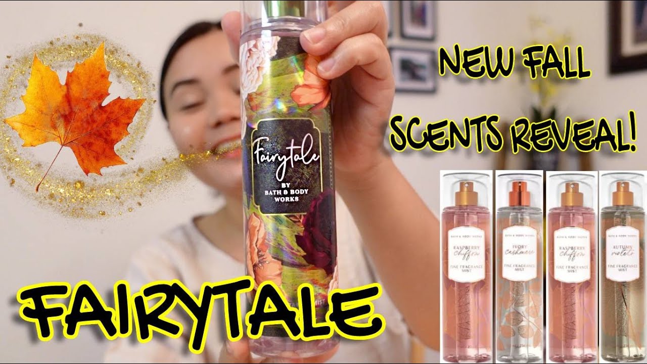 Fairytale | New Fall Scents Bath And Body Works
