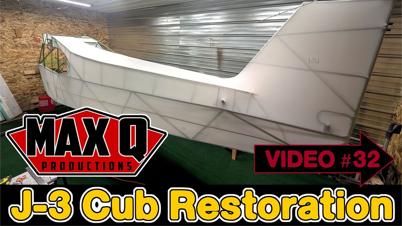 J-3 Cub Restoration - Video #32